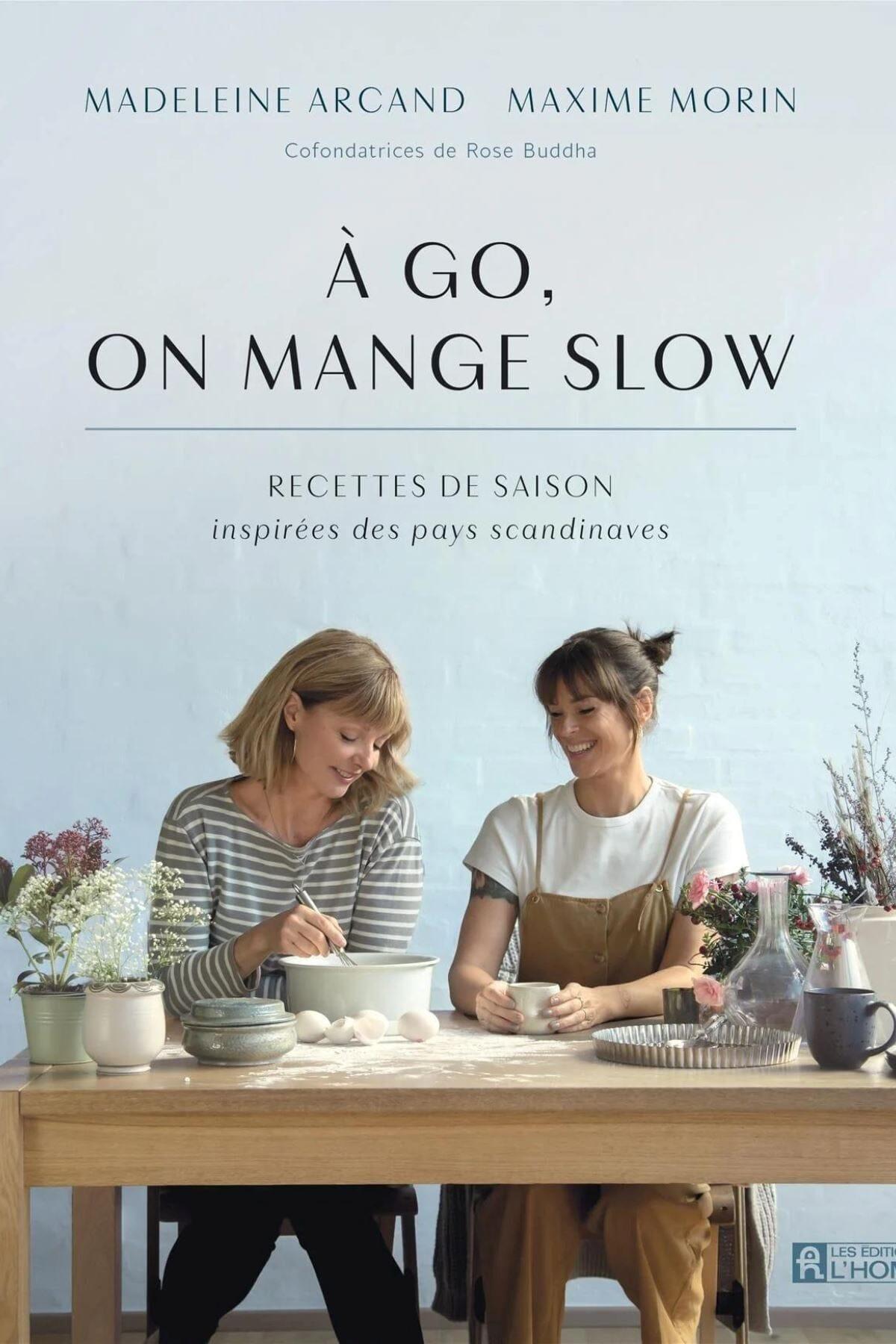 Rose Boreal - Book - Recipe Book À go, on mange slow